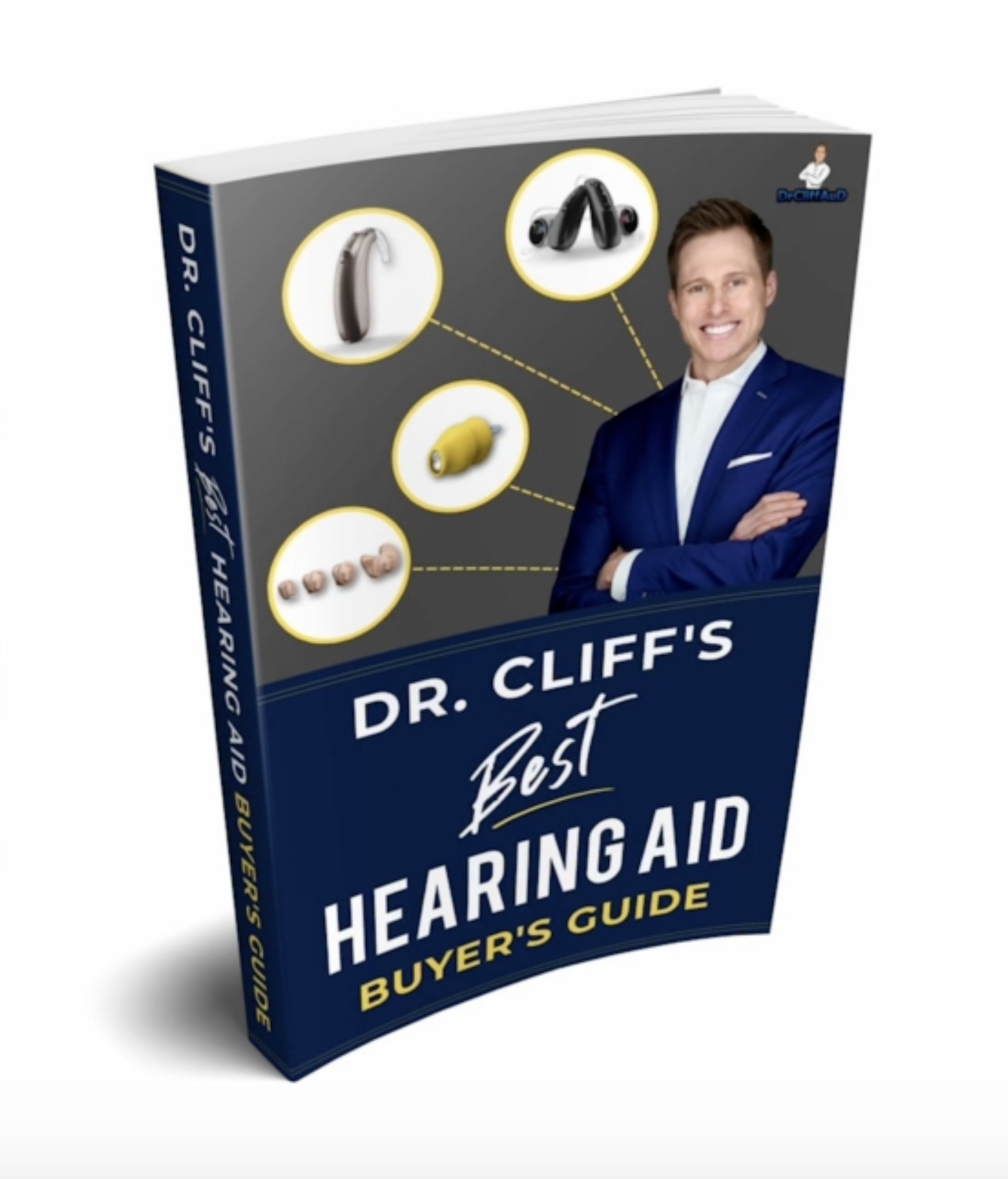 Hearing Aid Buyer's Guide by Dr. Cliff